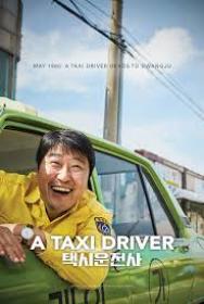 A Taxi Driver (2017) 720p 10bit BluRay Hindi Korean 5 1 x265 HEVC Esub- Shield Ninja [ProtonMovies]