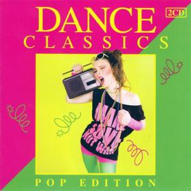 V A  - Dance Classics - Pop Edition [01] (2009 Pop) [Flac 16-44]