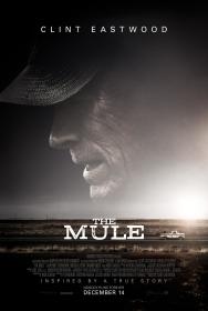 The Mule (2018) [Clint Eastwood] 1080p BluRay H264 DolbyD 5.1 + nickarad
