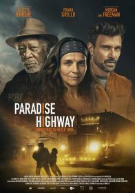 【高清影视之家发布 】天堂公路[中文字幕] Paradise Highway 2022 BluRay REMUX 1080p AVC DTS-HD MA 5.1-DreamHD