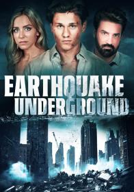 Earthquake Underground 2024 720p