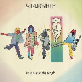 Starship - Knee Deep In The Hoopla (1985 Rock AOR) [Flac 16-44]