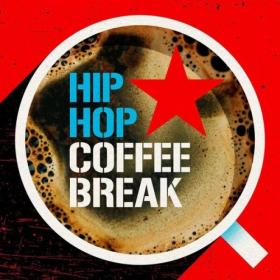 Various Artists - Hip Hop Coffee Break (2024) Mp3 320kbps [PMEDIA] ⭐️