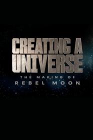Creating a Universe The Making of Rebel Moon 2024 720p NF WEBRip 400MB x264-GalaxyRG[TGx]