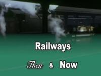 ThatsTV Railways Then and Now PDTV x265 AAC