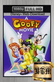 A Goofy Movie 1995 1080p DSNP WEB-DL ENG LATINO DD 2CH H264-BEN THE