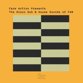 Various Artists - Faze Action Present The Disco Dub & House Sound of FAR (2024) [24Bit-44.1kHz] FLAC [PMEDIA] ⭐️