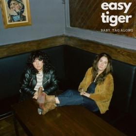 Easy Tiger - baby tag along (2024) [16Bit-44.1kHz] FLAC [PMEDIA] ⭐️