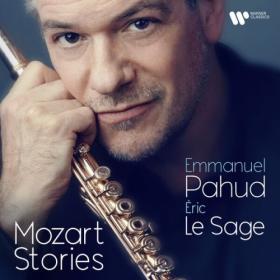 Emmanuel Pahud - Mozart Stories (2024) [24Bit-96kHz] FLAC [PMEDIA] ⭐️