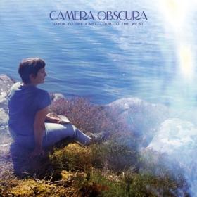 Camera Obscura - Look to the East Look to the West (2024) [24Bit-48kHz] FLAC [PMEDIA] ⭐️