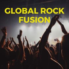 Various Artists - Global Rock Fusion (2024) Mp3 320kbps [PMEDIA] ⭐️