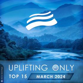 +2024 - VA - Uplifting Only Top 15  February 2024 (Extended Mixes)