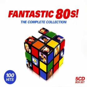 V A  - Fantastic 80s! The Complete Collection (2008 Pop) [Flac 16-44]