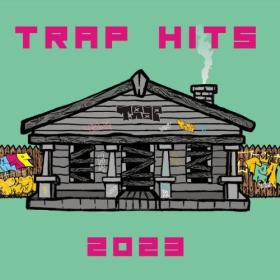 Various Artists - Trap Hits 2023 (2024) Mp3 320kbps [PMEDIA] ⭐️