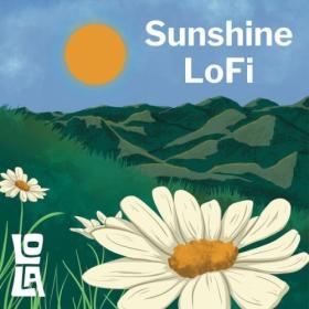 Various Artists - Sunshine LoFi by Lola (2024) Mp3 320kbps [PMEDIA] ⭐️