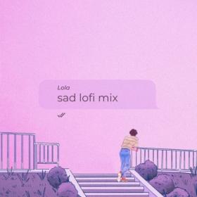 Various Artists - Sad Lofi Mix (2024) Mp3 320kbps [PMEDIA] ⭐️