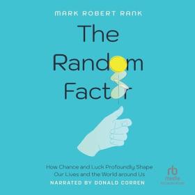 Mark Robert Rank - 2024 - The Random Factor (Business)
