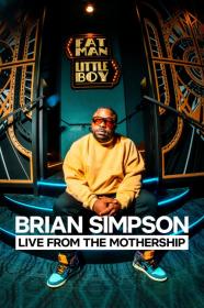 Brian Simpson Live From The Mothership (2024) [1080p] [WEBRip] [YTS]