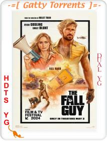 The Fall Guy 2024 HDTS 1080p x264 Dual YG