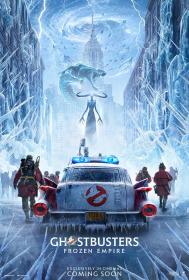 【高清影视之家发布 】超能敢死队：冰封之城[简繁英字幕] Ghostbusters Frozen Empire 2024 2160p iT WEB-DL DD 5.1 HDR H 265-SONYHD