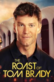 The Roast Of Tom Brady (2024) [1080p] [WEBRip] [5.1] [YTS]