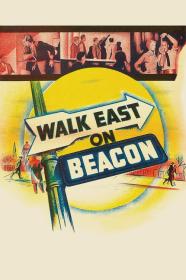 Walk East On Beacon (1952) [720p] [BluRay] [YTS]