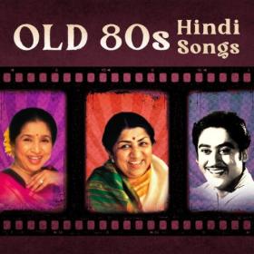 Various Artists - Old 80's Hindi Songs (2024) Mp3 320kbps [PMEDIA] ⭐️