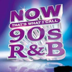 VA - Now That's What I Call 90's R&B 320_kbps Beats⭐