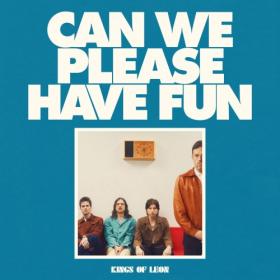 Kings Of Leon - Can We Please Have Fun (2024) [24Bit-48kHz] FLAC [PMEDIA] ⭐️