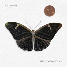 Villagers - That Golden Time (2024) [24Bit-44.1kHz] [PMEDIA] ⭐️