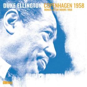 Duke Ellington - Copenhagen 1958 (2024) [16Bit-44.1kHz] [PMEDIA] ⭐️