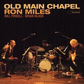 Ron Miles - Old Main Chapel (Live) (2024) [24Bit-88 2kHz] [PMEDIA] ⭐️