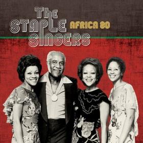 The Staple Singers - Africa '80 (Live) (2024) [16Bit-44.1kHz] FLAC [PMEDIA] ⭐️