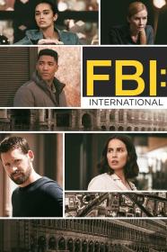 【高清剧集网发布 】联邦调查局：国际 第三季[第11集][无字片源] FBI International S03 1080p Paramount+ WEB-DL DDP 5.1 H.264-BlackTV