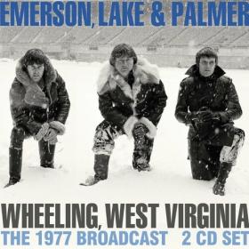 Emerson Lake & Palmer - Wheeling West Virginia (2024) Mp3 320kbps [PMEDIA] ⭐️