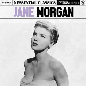 Jane Morgan - Essential Classics Vol  304_ Jane Morgan (2024) Mp3 320kbps [PMEDIA] ⭐️