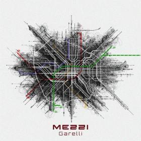 Garelli & Thinkfast - Mezzi (2024 Hip Hop Rap) [Flac 24-44]