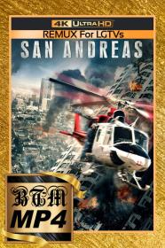 San Andreas 2015 2160p BluRay REMUX DV HDR ENG LATINO HINDI FRE ITA DDP5.1 H265 MP4-BEN THE