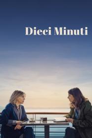 Dieci Minuti (2024) iTALiAN WEBRiP x264-Dr4gon