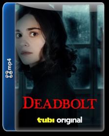 Deadbolt 2024 720p WEB-DL x264 AAC-KiNGDOM