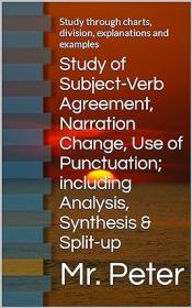 [ CourseWikia.com ] Study of Subject-Verb Agreement, Narration Change, Use of Punctuation