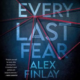 Alex Finlay - 2021 - Every Last Fear (Thriller)