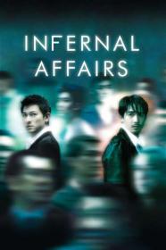 Infernal Affairs 2002 CHINESE REMASTERED 1080p BluRay DDP5.1 x265 10bit-GalaxyRG265[TGx]