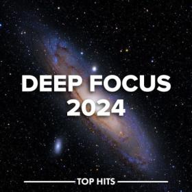 Various Artists - Deep Focus 2024 (2024) Mp3 320kbps [PMEDIA] ⭐️