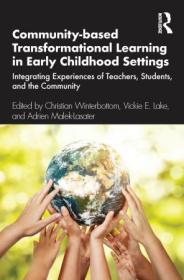 [ CourseWikia com ] Community-based Transformational Learning in Early Childhood Settings