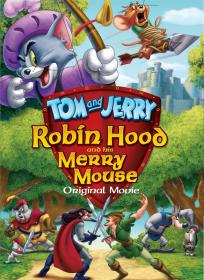 Tom & Jerry Robin Hood & His Merry Mouse 2012 DVDRip XviD-ViP3R
