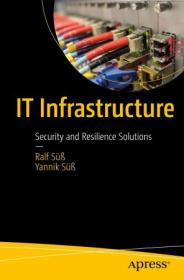 IT Infrastructure - Security and Resilience Solutions (True EPUB)