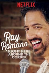 Ray Romano Right Here Around The Corner (2019) [720p] [WEBRip] [YTS]