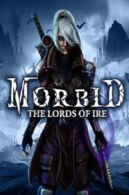 Morbid.The.Lords.Of.Ire.Build.14400925.REPACK-KaOs