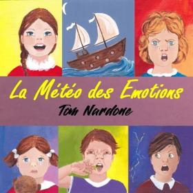 Tom Nardone, Emma Nardone - La météo des Emotions - 2024 - WEB FLAC 16BITS 44 1KHZ-EICHBAUM